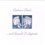 Cerberus Shoal - And Farewell To Hightide - CD (2000)